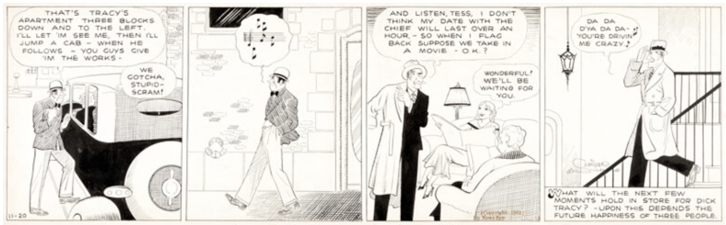 Dick Tracy Daily Comic Strip 11-20-31 by Chester Gould sold for $6,900. Click here to get your original art appraised.
