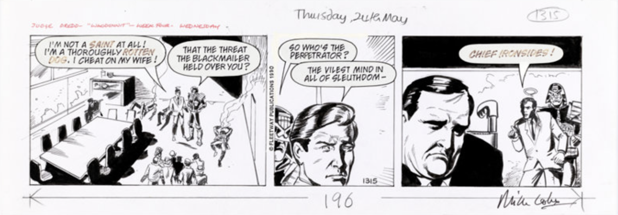 Judge Dredd #1315 Daily Comic Strip by Mike Collins sold for $120. Click here to get your original art appraised.