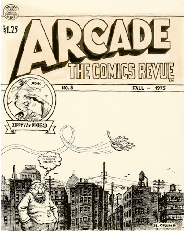 Arcade the Comics Revue #3 by Robert Crumb sold for $31,070. Click here to get your original art appraised.