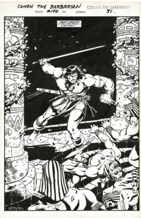 Conan the Barbarian #190 Splash Page 31 by Val Semeiks sold for $205. Click here to get your original art appraised.