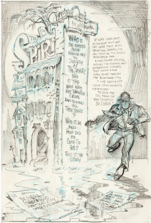 The Spirit #1 Preliminary Sketch by Will Eisner sold for $5,500. Click here to get your original art appraised.